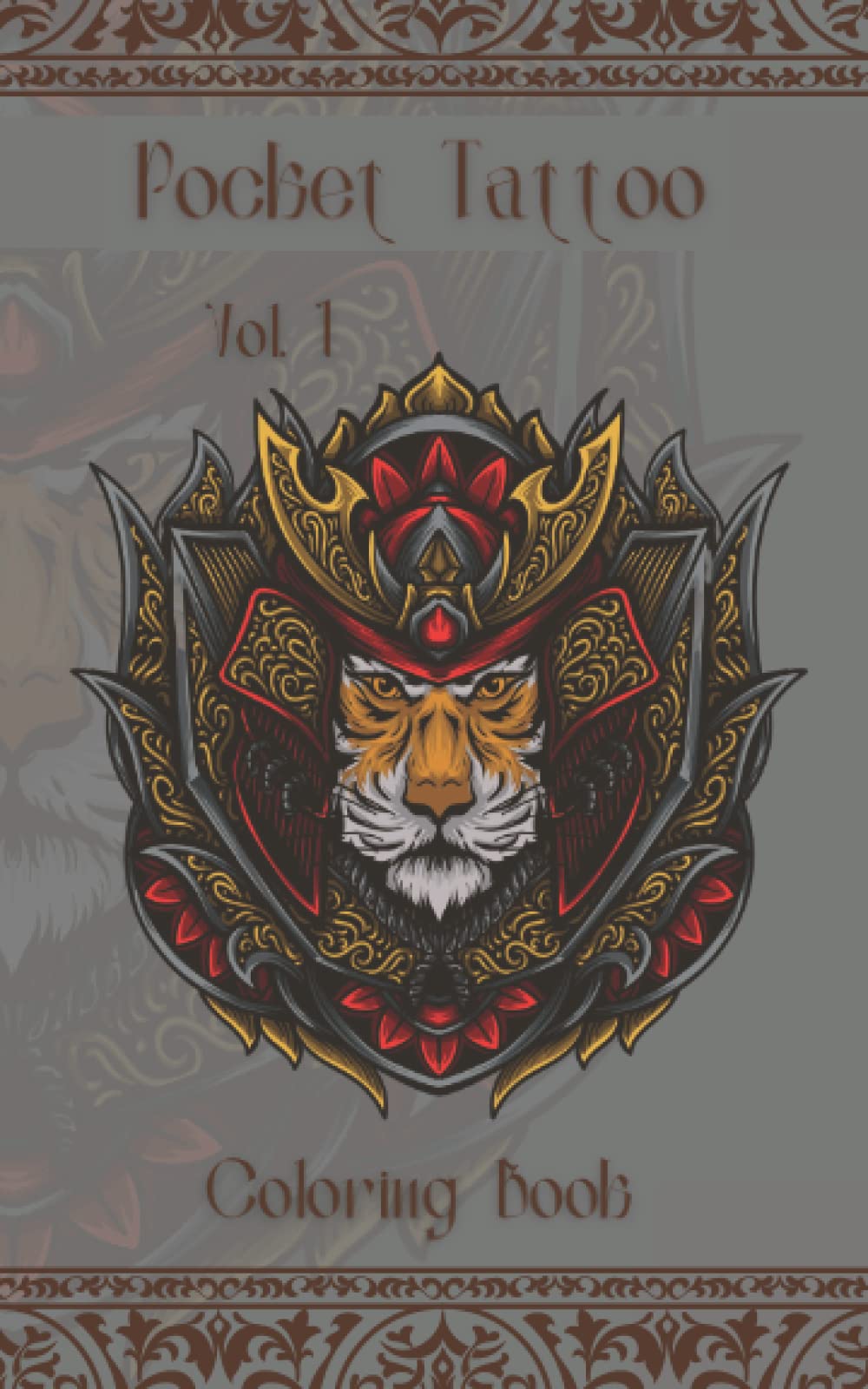 Pocket Tattoo Coloring Book: Vol. 1 - The Perfect Way to Relax Whilst ...