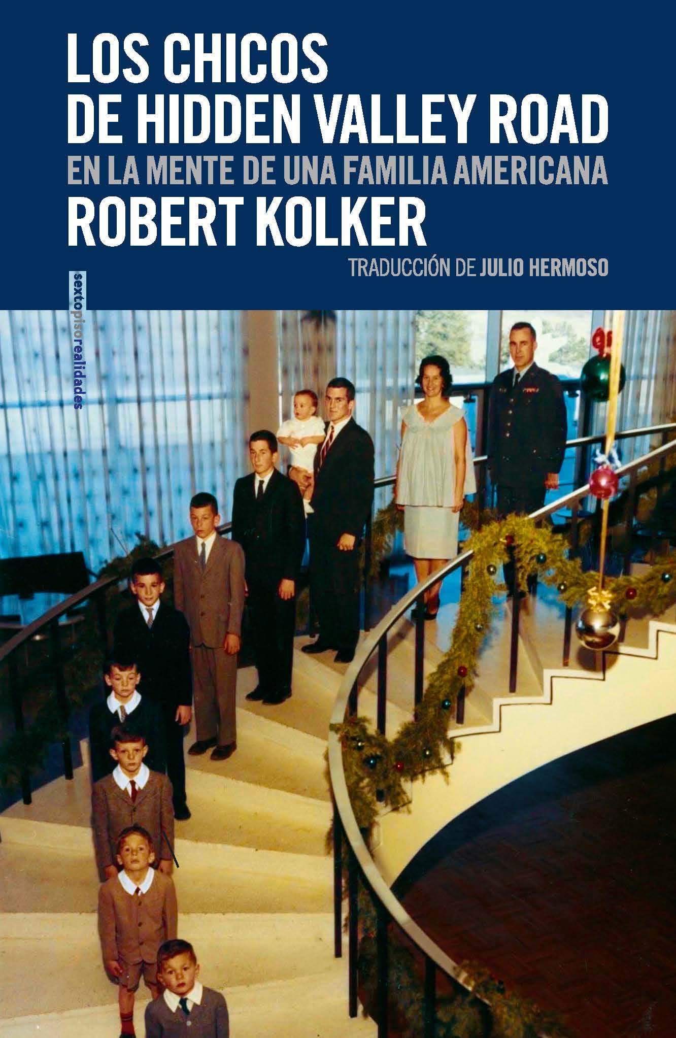 Los chicos de Hidden Valley Road by Robert Kolker Goodreads(03)