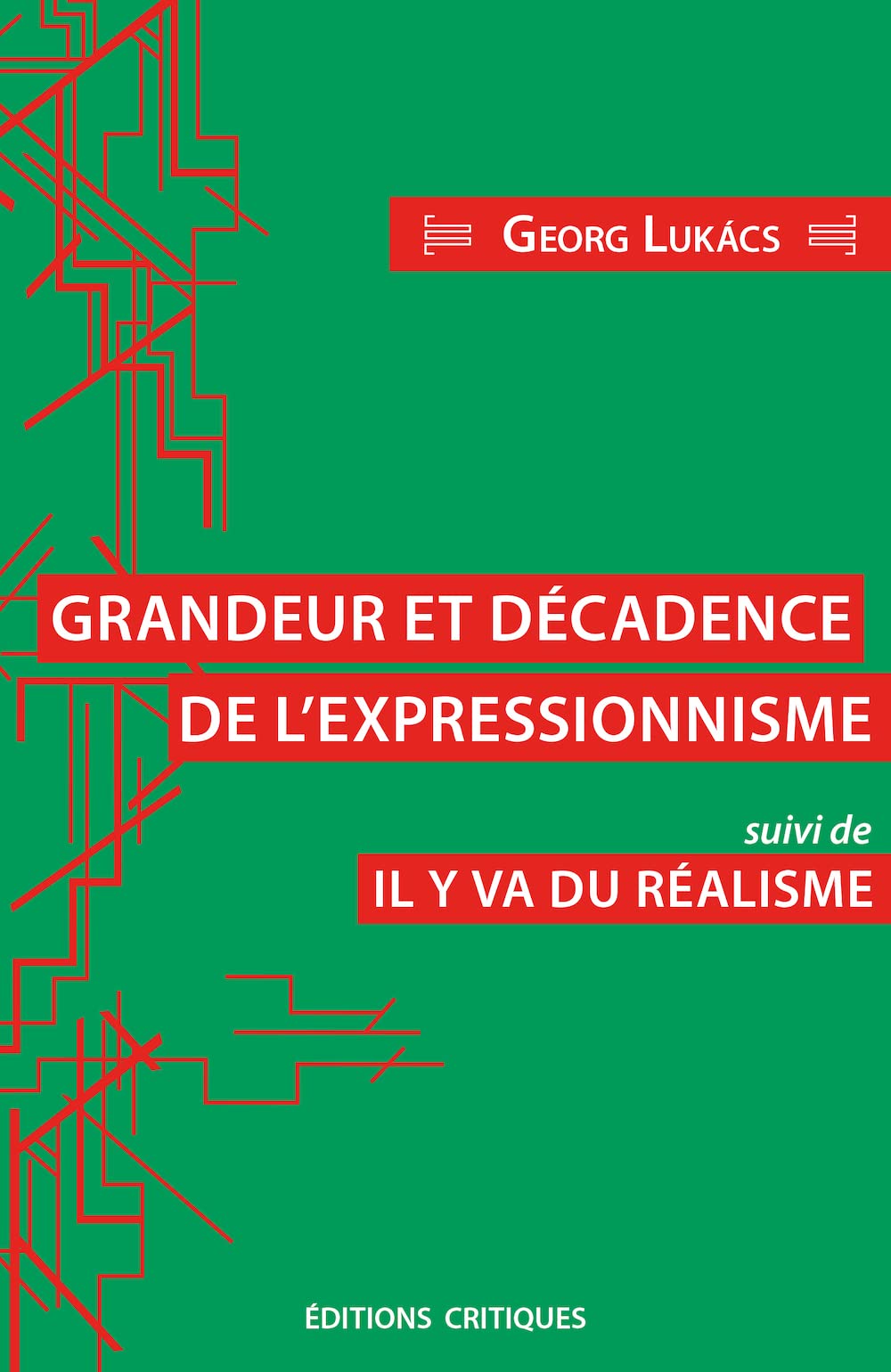 Grandeur et décadence de l'expressionisme book cover