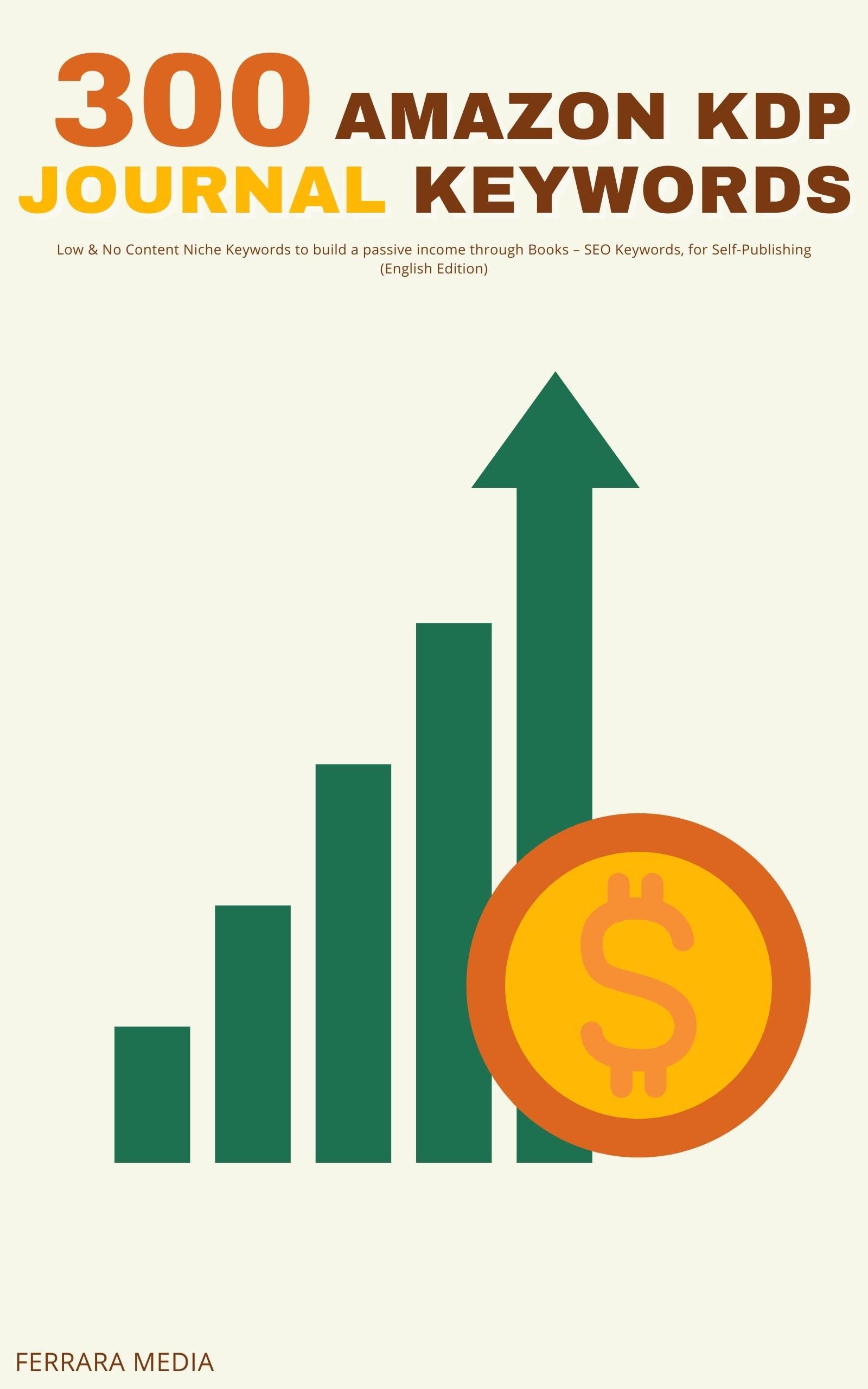 4289 Amazon KDP Journal Keywords Low & No Content Niche Keywords to