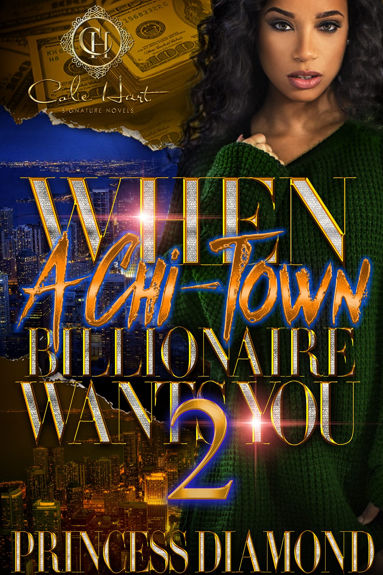 When a Chi-Town Billionaire Wants You 2 book cover