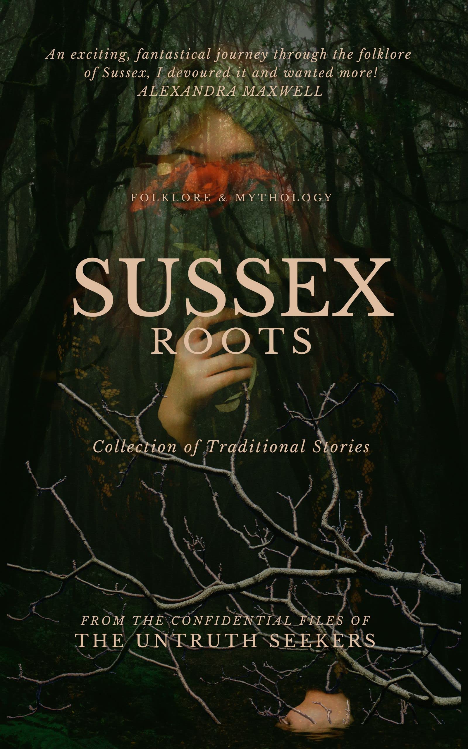 Sussex Roots: Folklore and mythology from Sussex, England