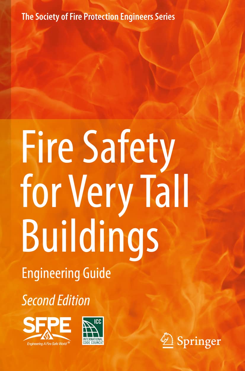 Fire Safety for Very Tall Buildings Engineering Guide by International