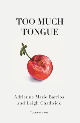 Too Much Tongue