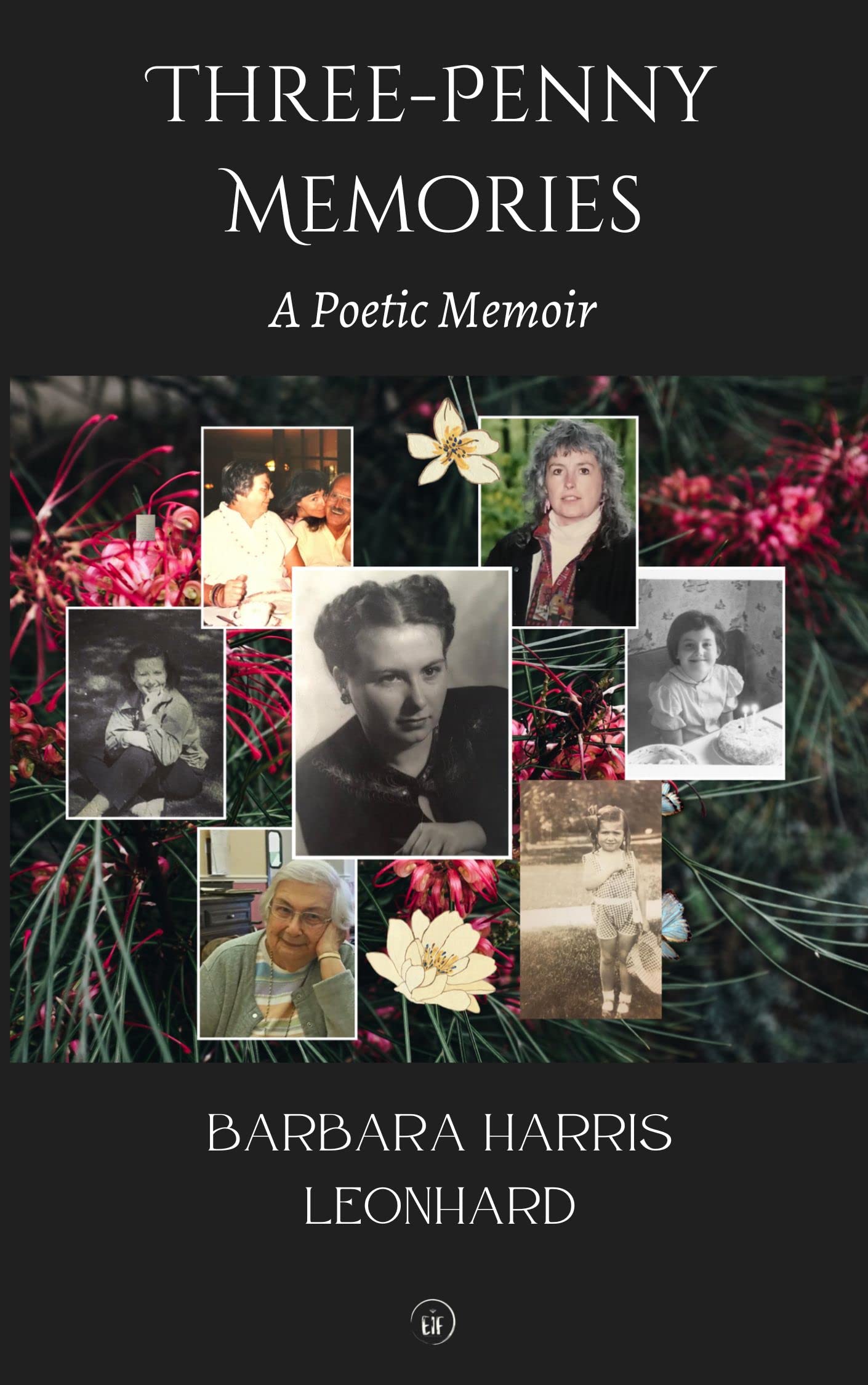 Three-Penny Memories: A Poetic Memoir