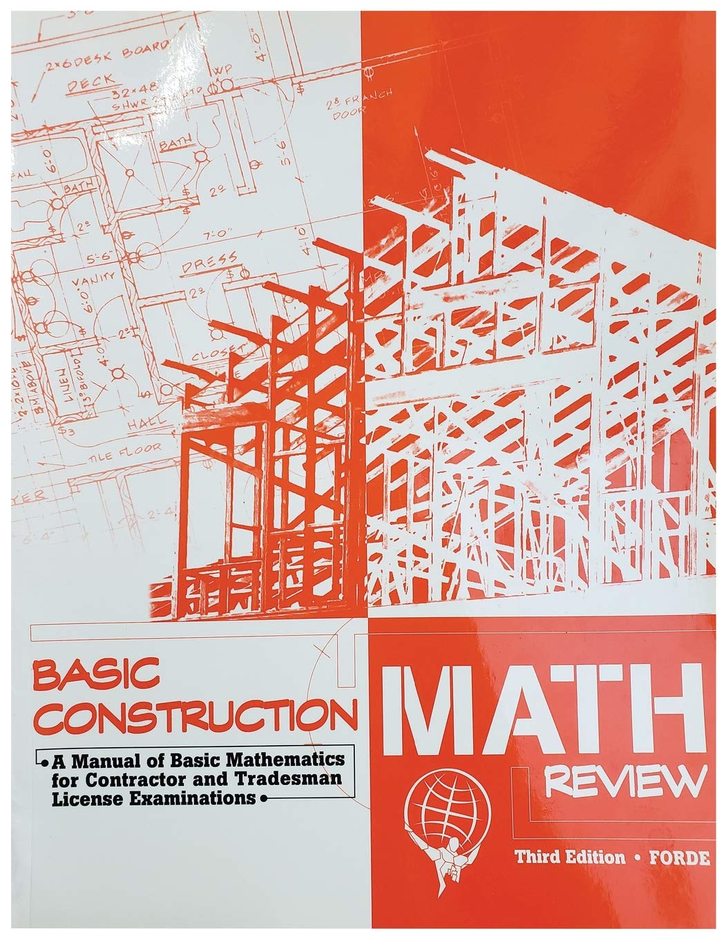 Basic Construction Math Review A Manual of Basic Mathematics for