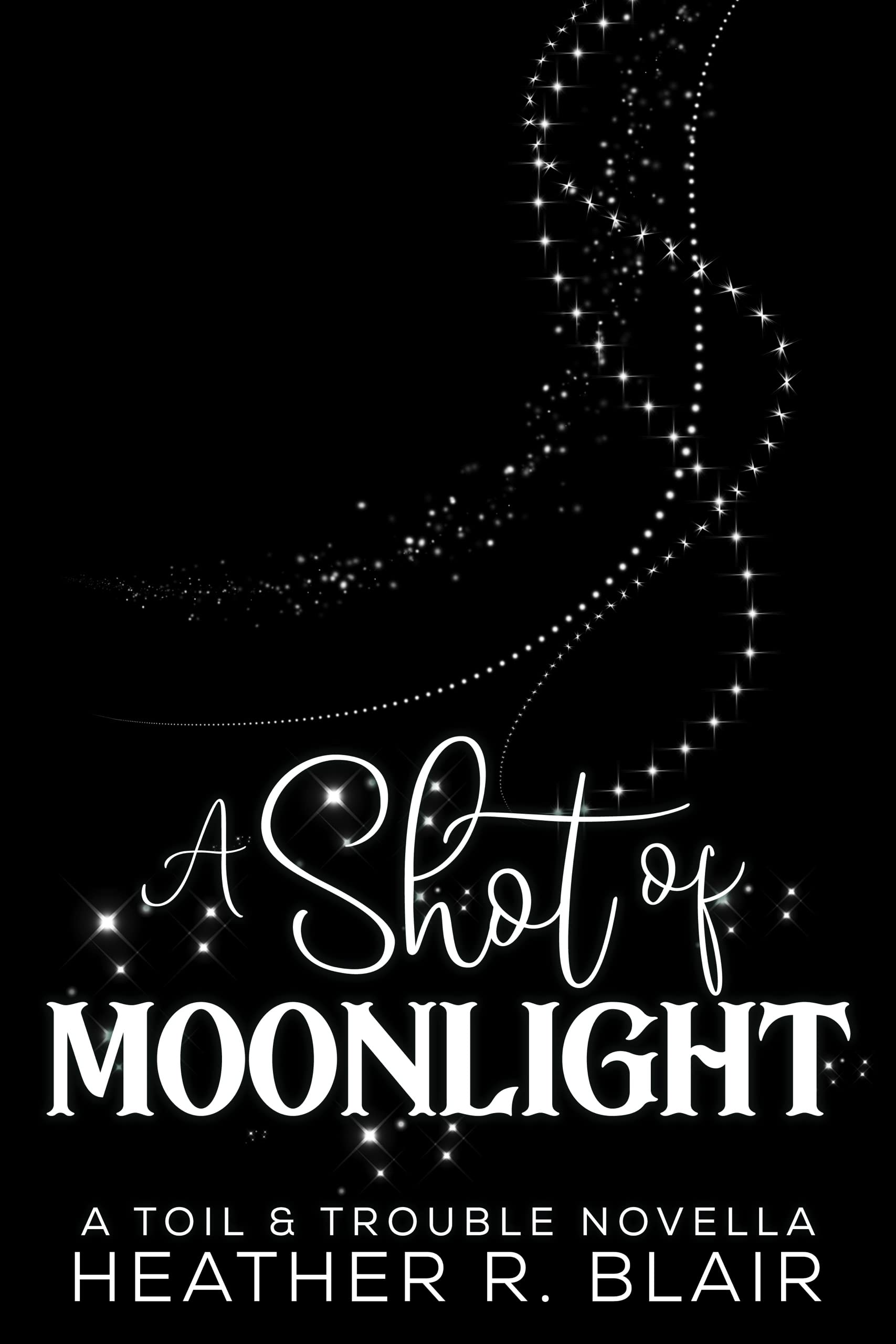 A Shot Of Moonlight book cover