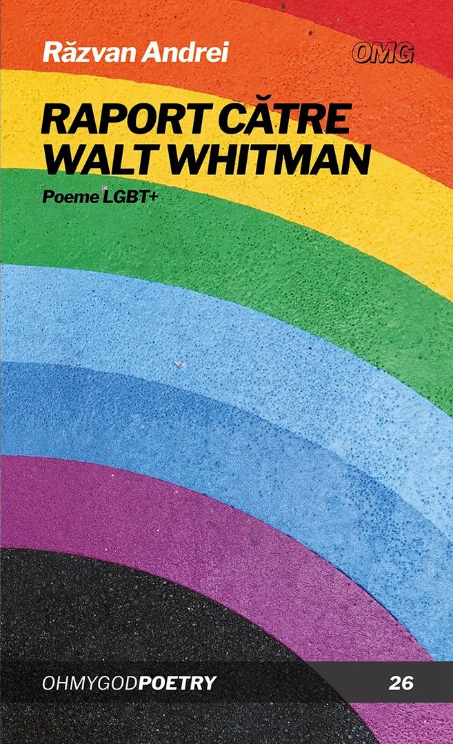 Raport către Walt Whitman. Poeme LGBT+