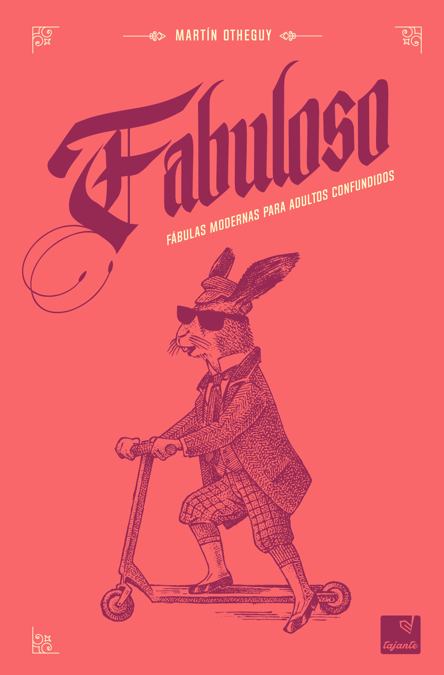 Fabuloso: fábulas modernas para adultos confundidos