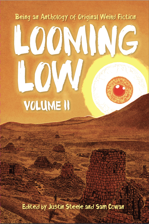 Looming Low: Volume II