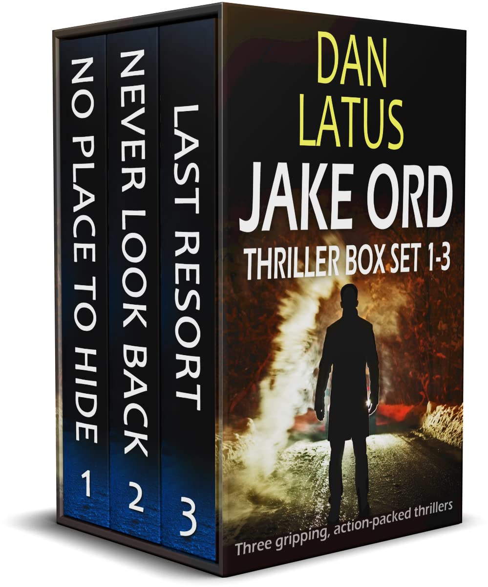 Jake Ord Thriller Box Set 1–3: No Place to Hide / Never Look Back / Last Resort