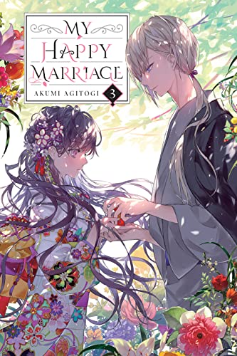 My Happy Marriage (Light Novel), Vol. 3