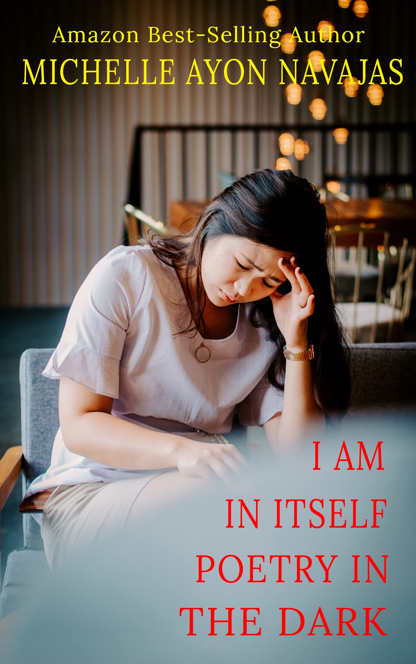 I Am In Itself Poetry In The Dark