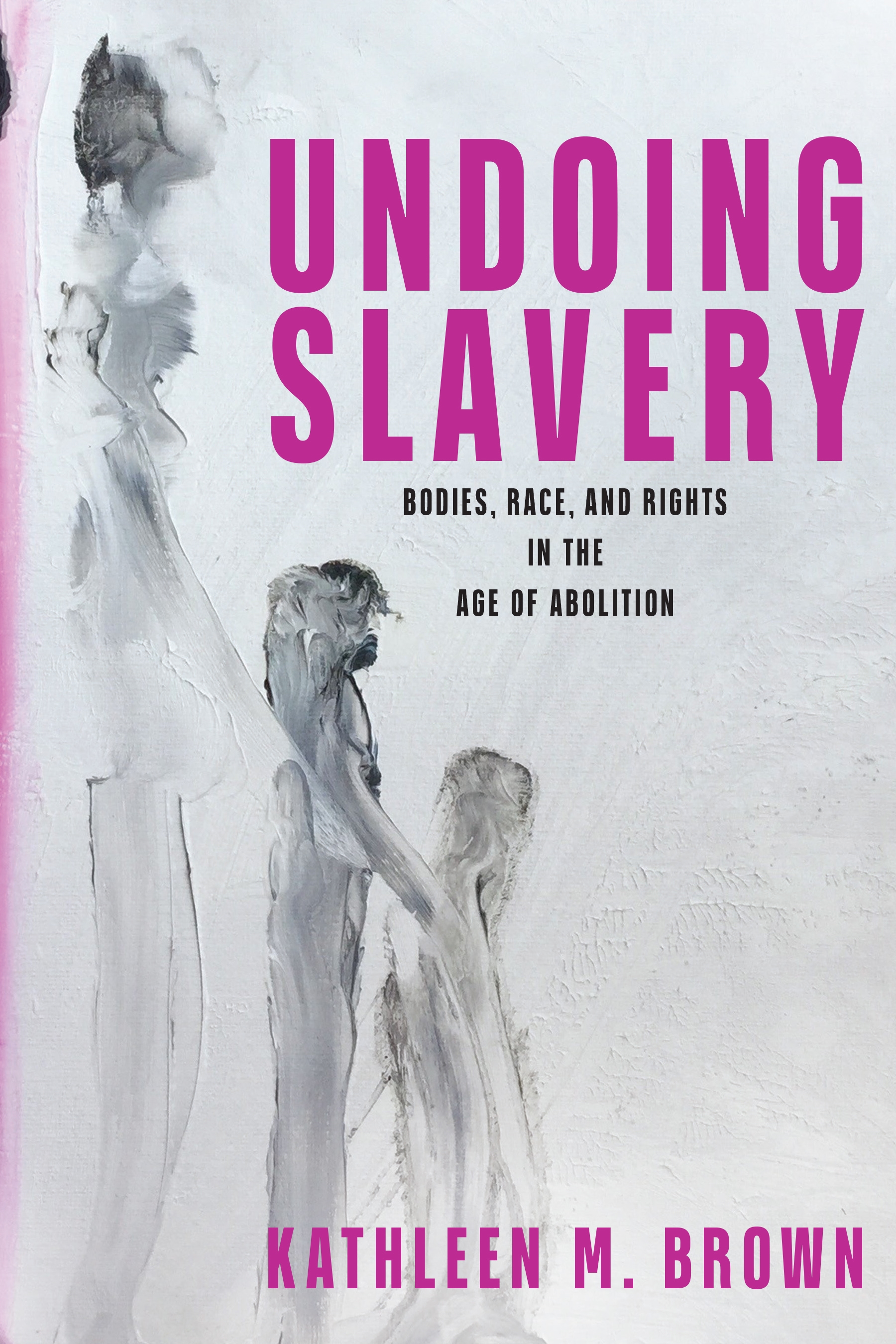 Undoing Slavery book cover