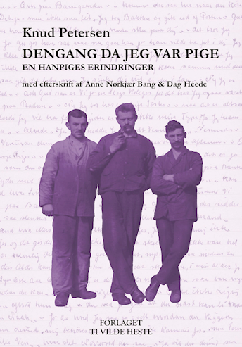Dengang da jeg var pige - en hanpiges erindringer