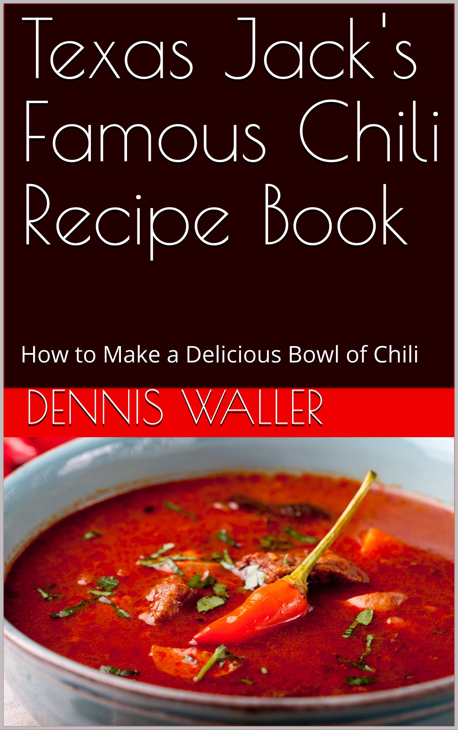 Dennis Famous Chili