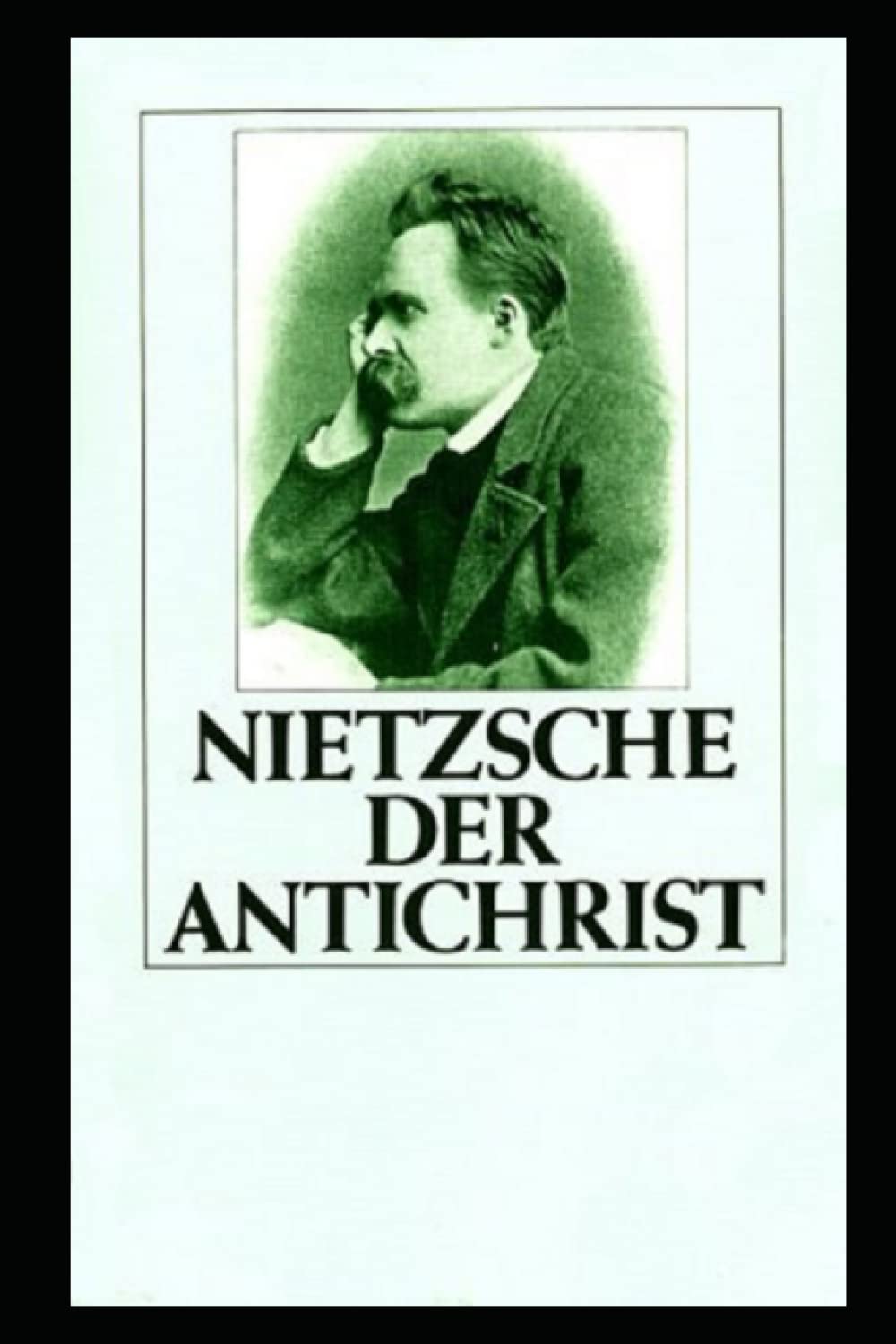 The Antichrist by Friedrich Nietzsche Goodreads