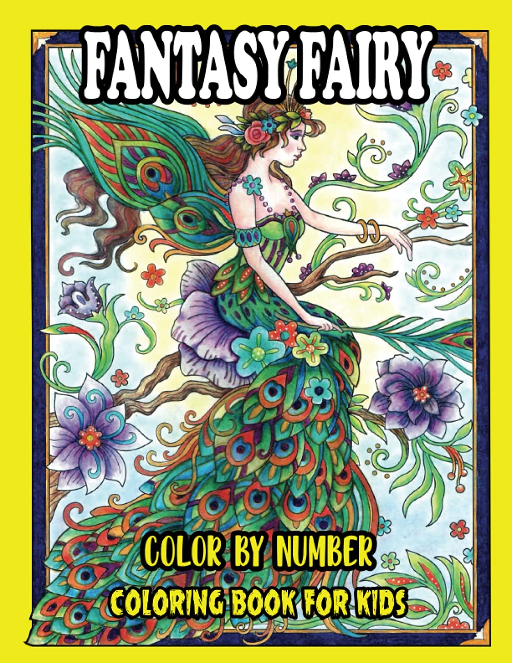 Fantasy Fairy Color by Number Coloring Book for Kids: Best 35+ Stunning ...