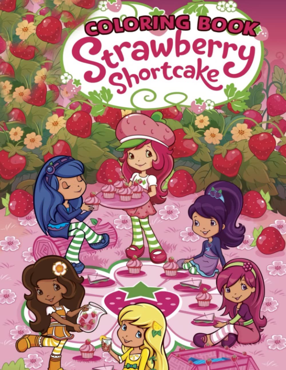 Strawberry Shortcake Coloring Book Color And Have Fun Together With