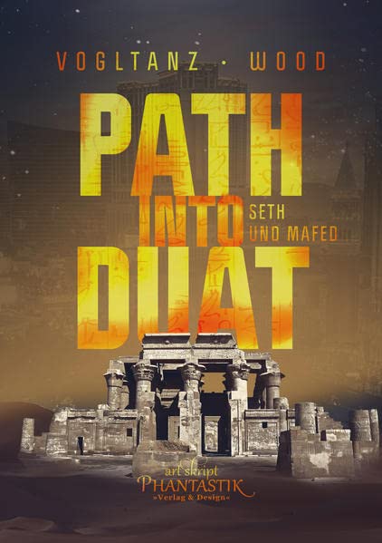 Path into Duat - Seth und Mafed