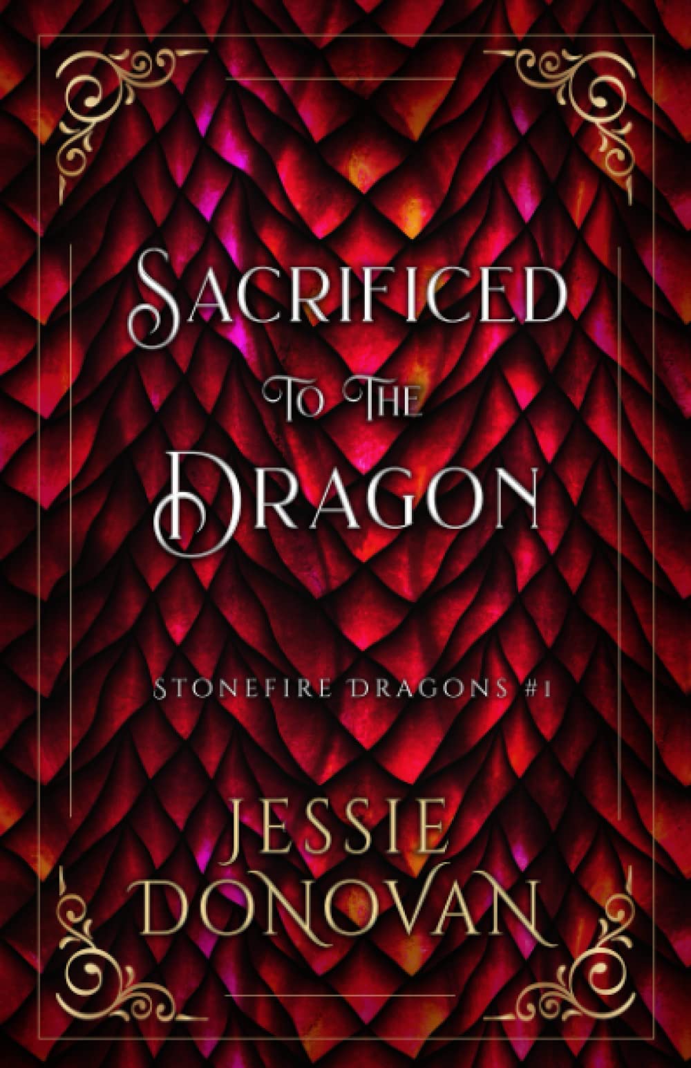 Sacrificed to the Dragon (Stonefire British Dragons)