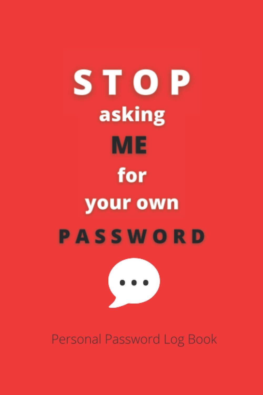 Password journal Password logbook to keep all details of your login, usernames, and