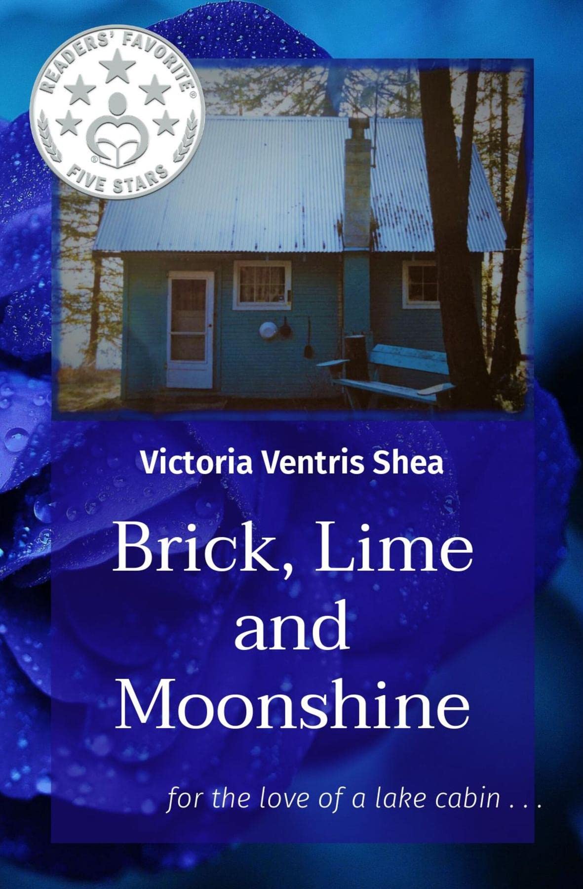 Brick, Lime and Moonshine: for the love of a lake cabin . . .