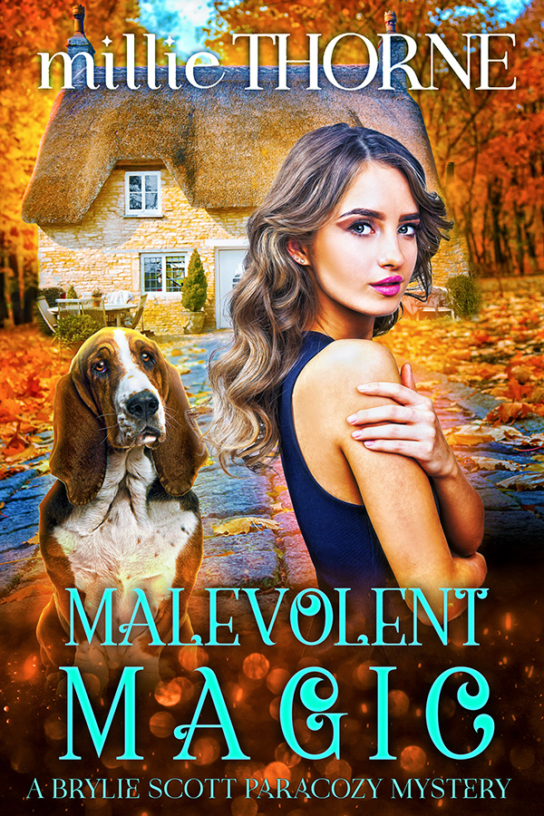 Malevolent Magic: A Brylie Scott Paracozy Mystery