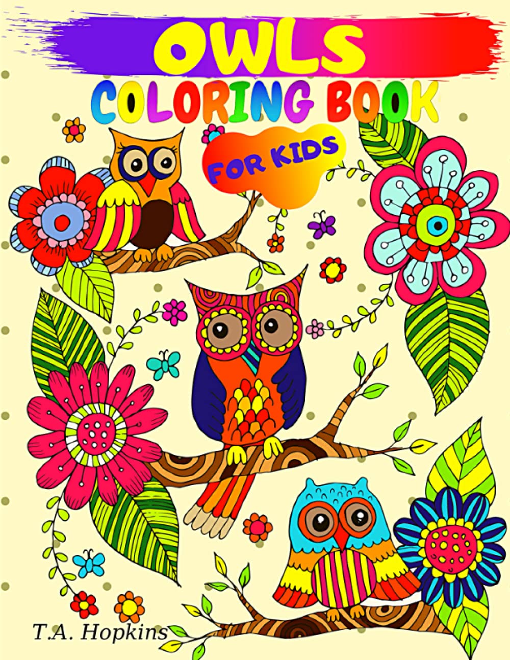 Owls Coloring Book For Kids: Cute Owl Coloring book for Toddlers, Girls ...