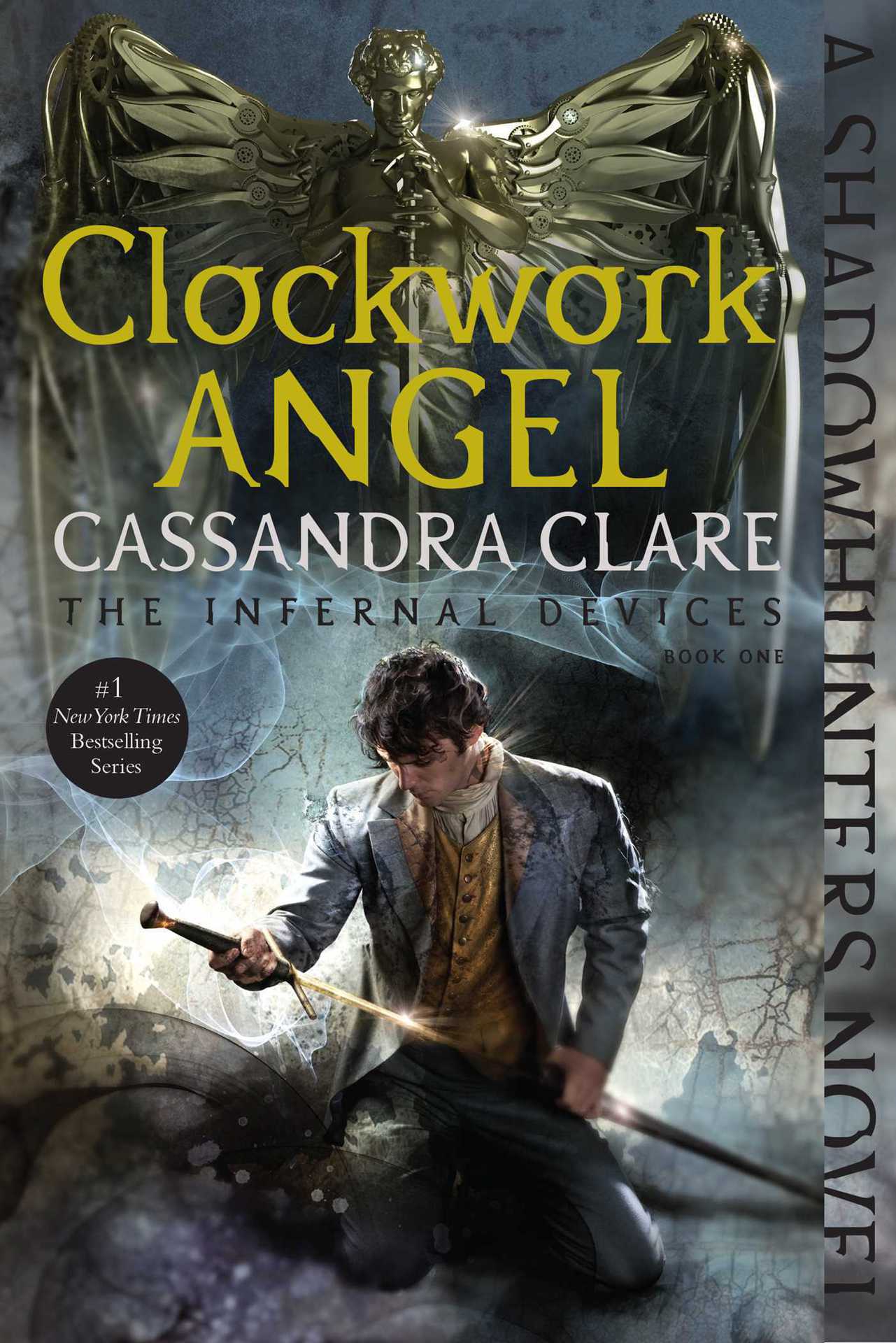 Clockwork Angel (The Infernal Devices, #1)