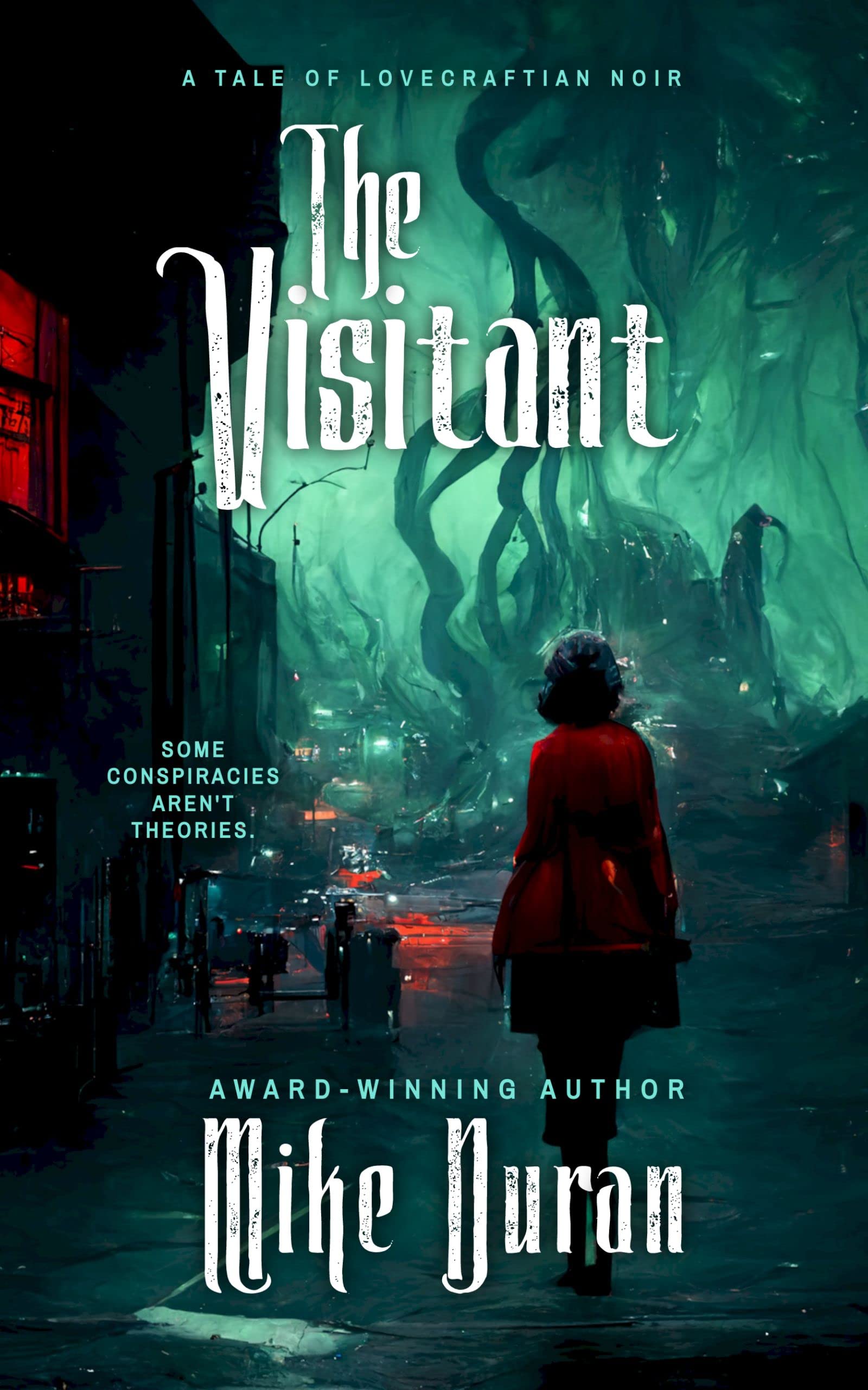 The Visitant: A Tale of Lovecraftian Noir