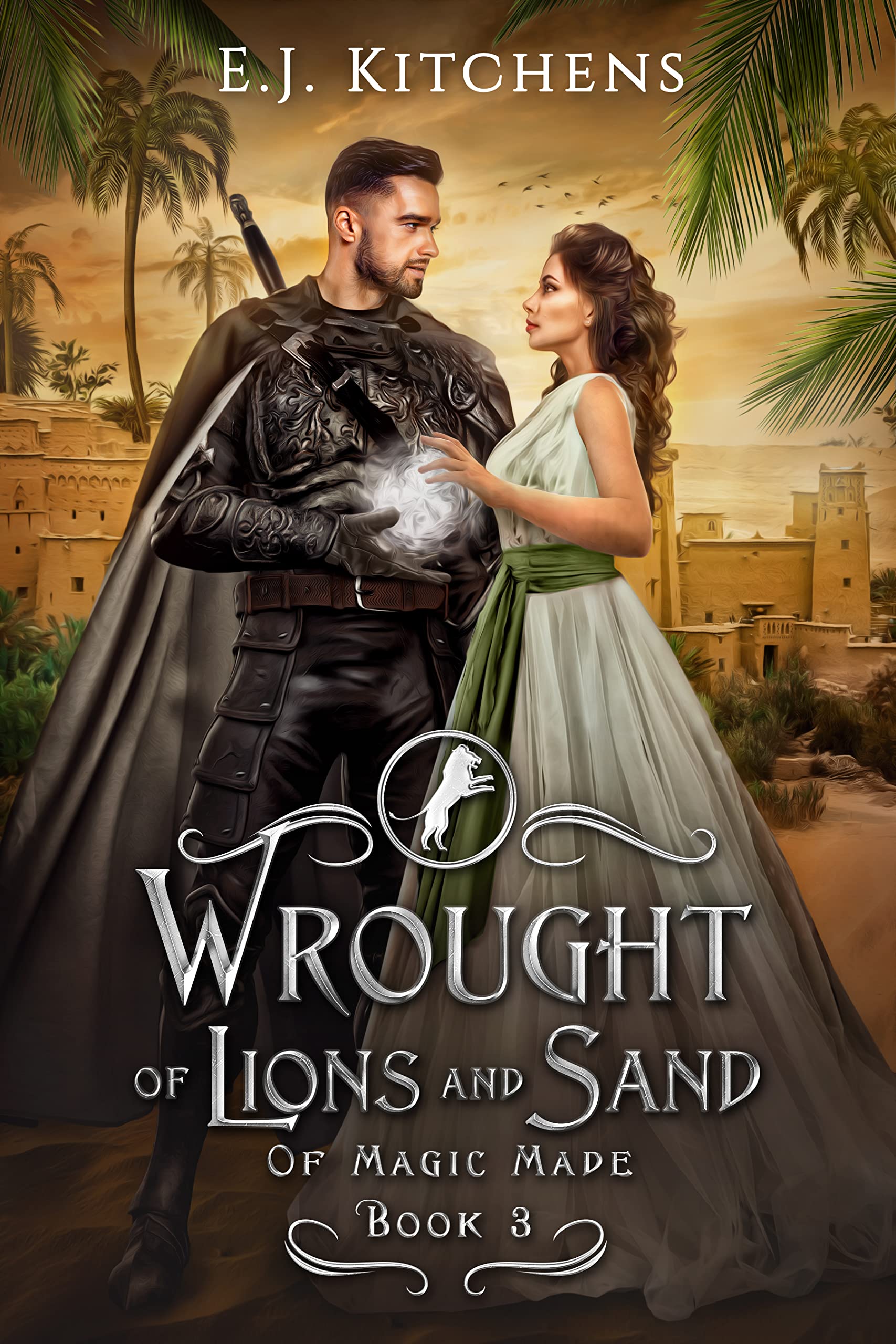 Wrought of Lions and Sand