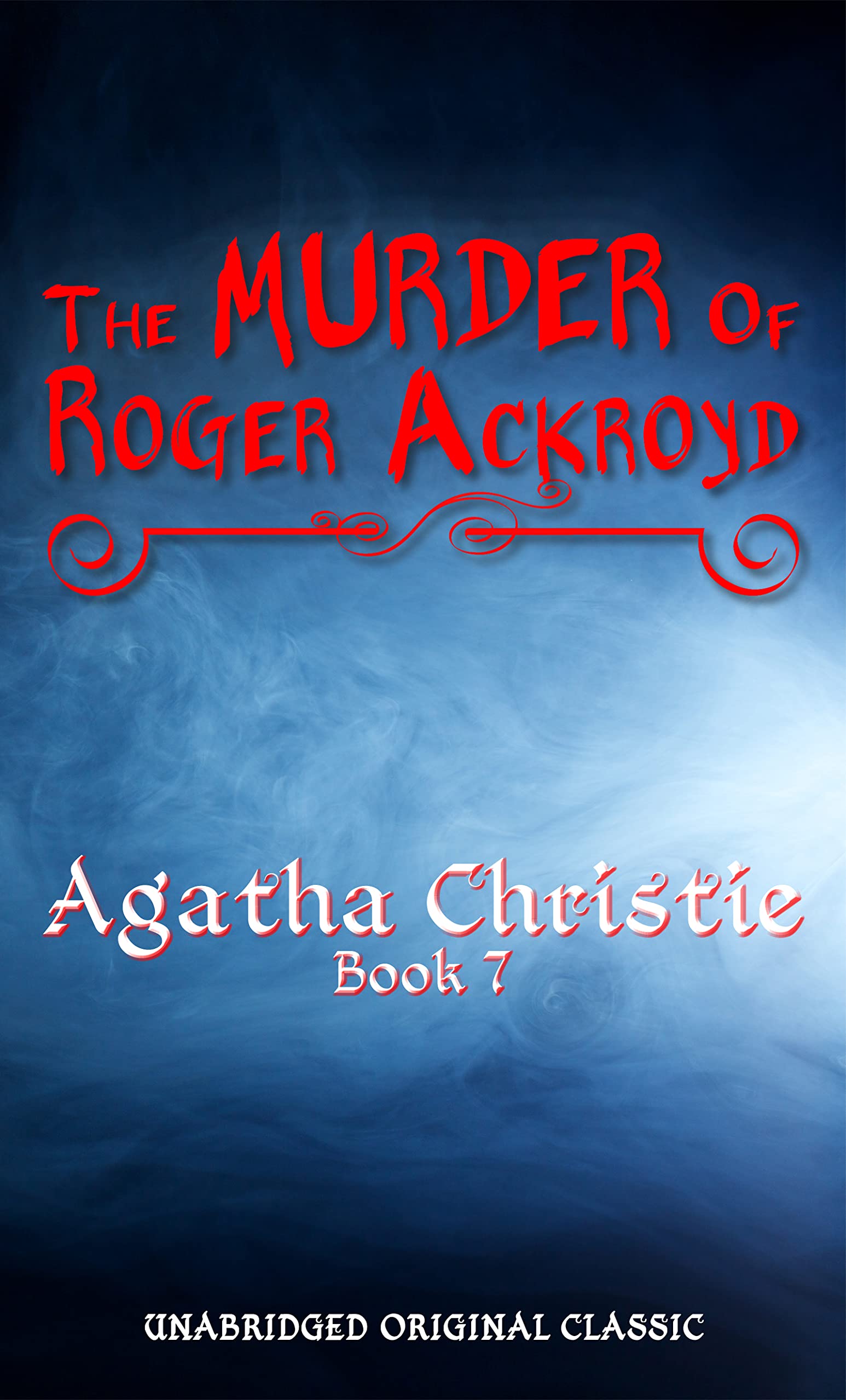 The Murder of Roger Ackroyd by Agatha Christie | Goodreads