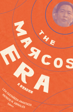 The Marcos Era: A Reader