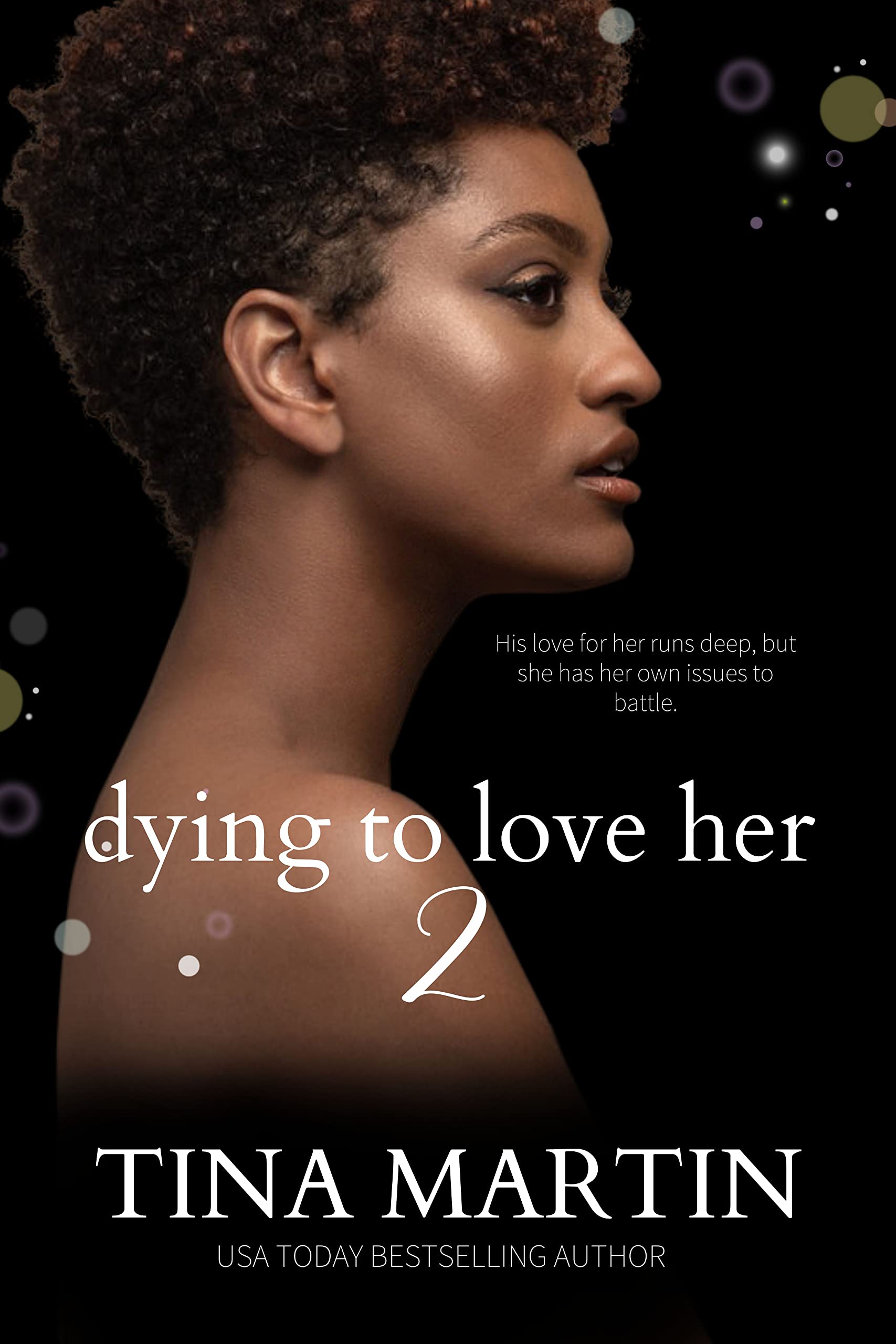 Dying To Love Her 2 book cover