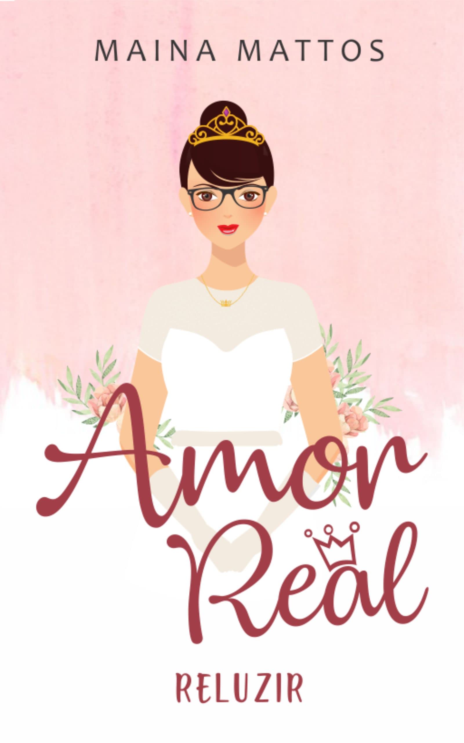Amor Real Reluzir : (Livro 2) (Trilogia Amor Real)
