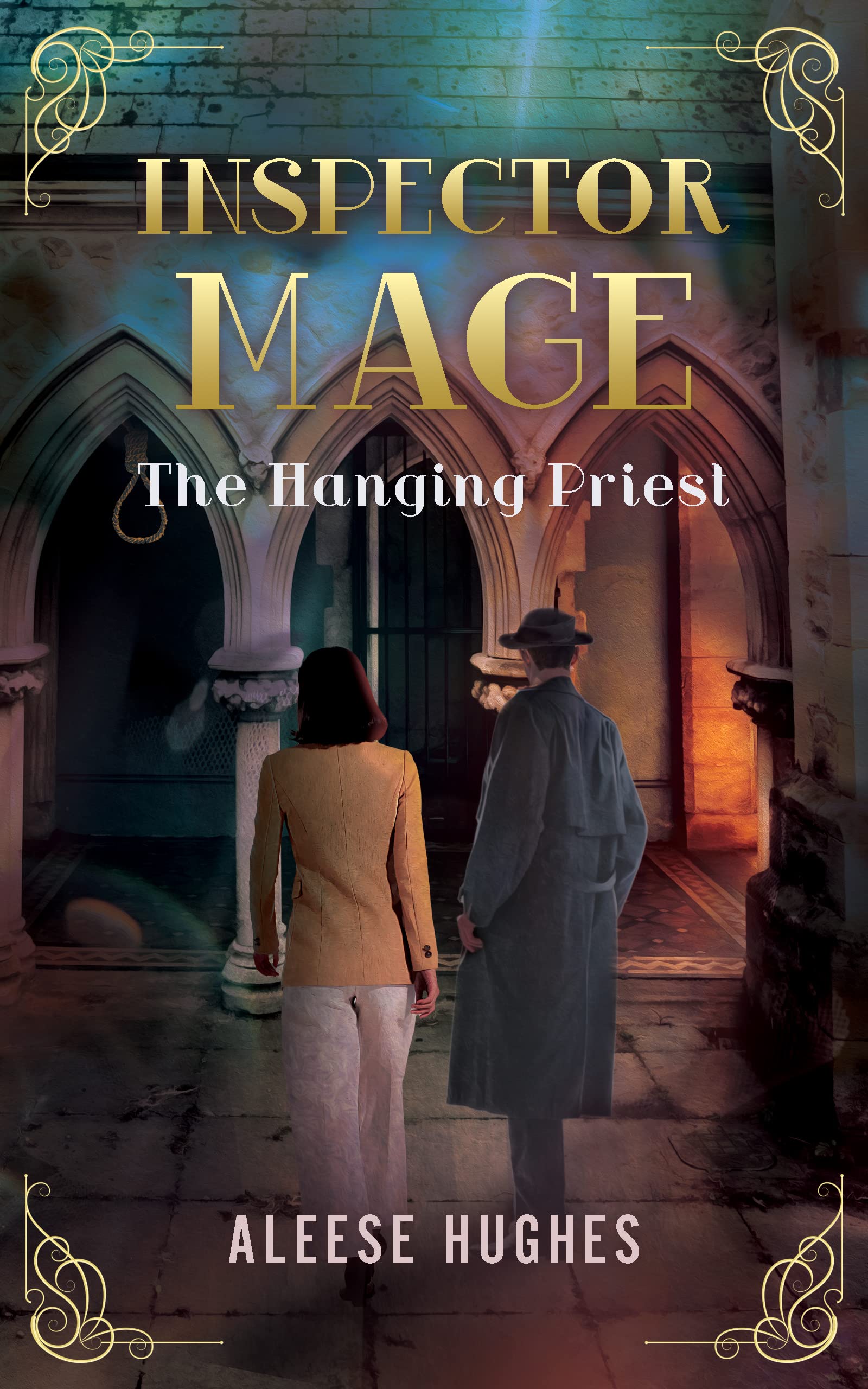 Inspector Mage: The Hanging Priest