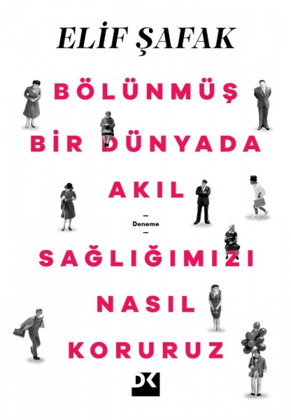 Bölünmüş Bir Dünyada Akıl Sağlığımızı Nasıl Koruruz book cover