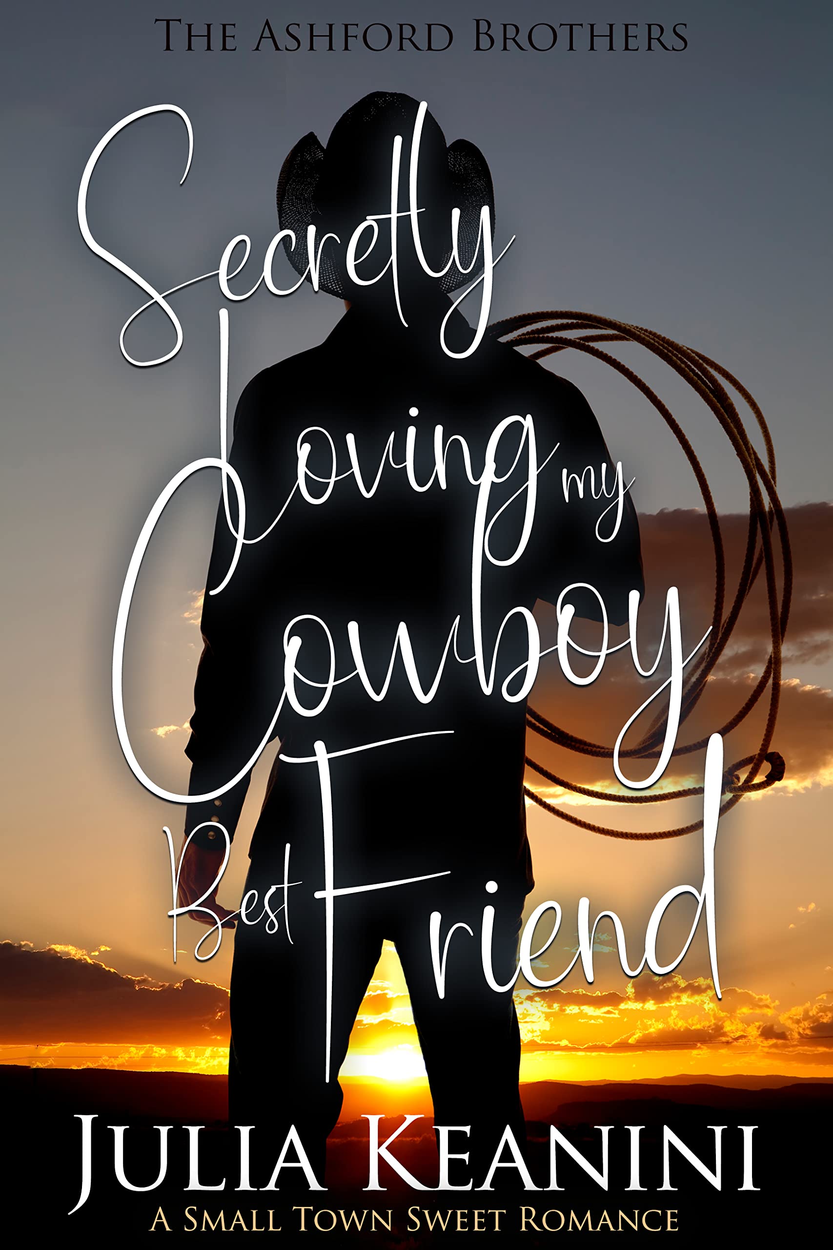 Secretly Loving my Cowboy Best Friend book cover