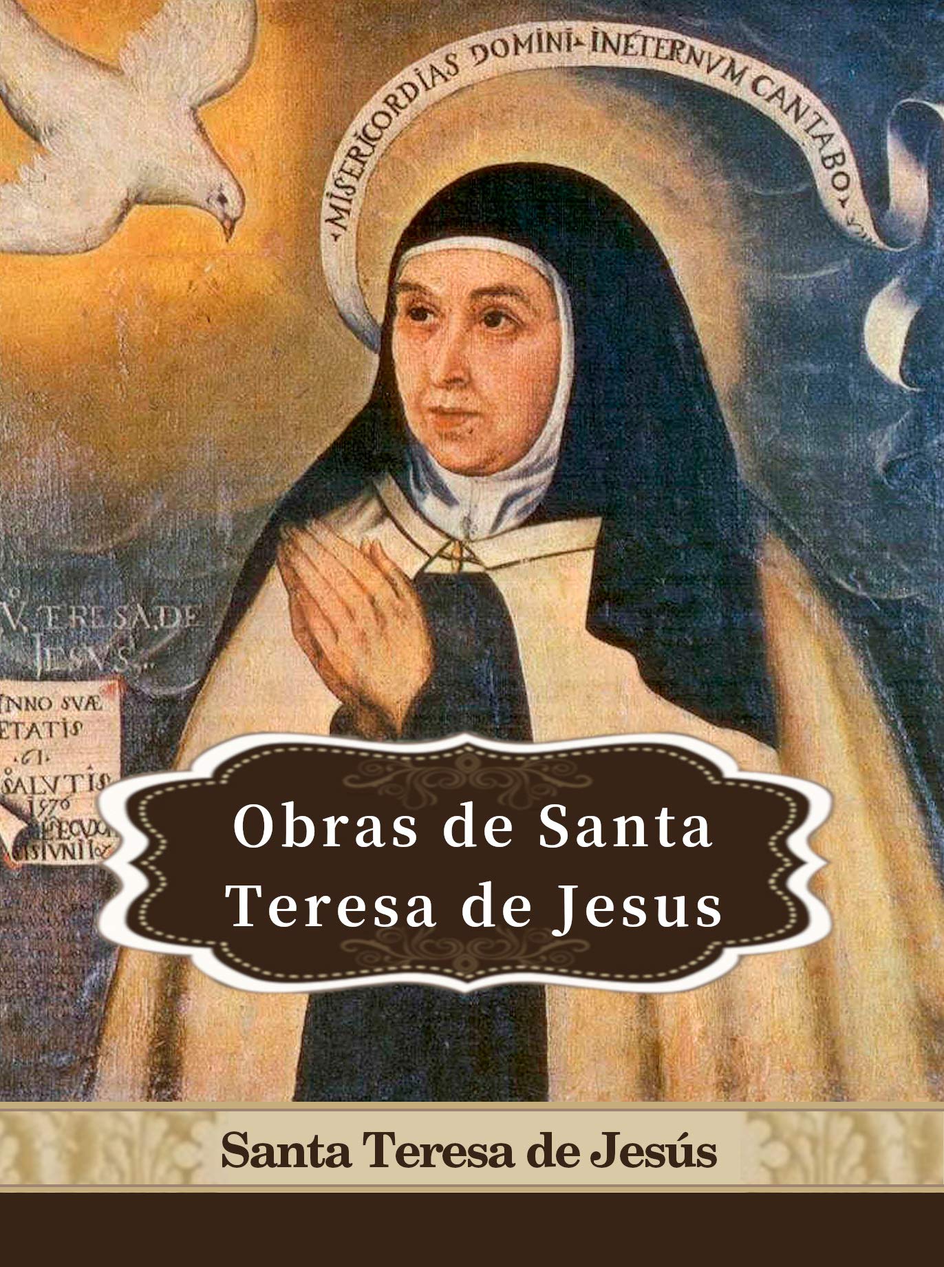 Teresa De Jesús Obras : Santa Teresa de Jesus Obras completas – GQUGX