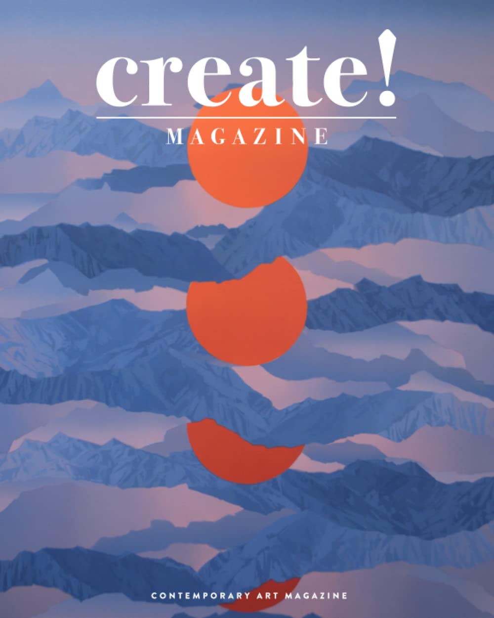 Create! Magazine Issue 31 Contemporary Art Magazine by Create