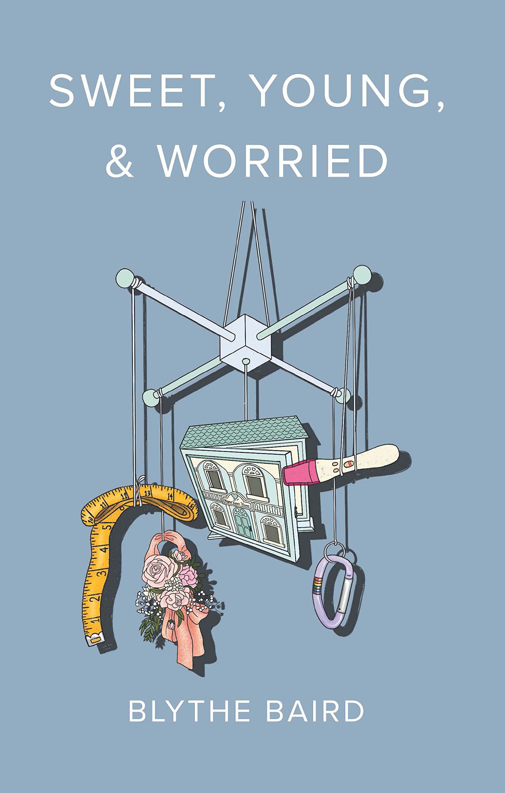 Sweet, Young, & Worried (Button Poetry)
