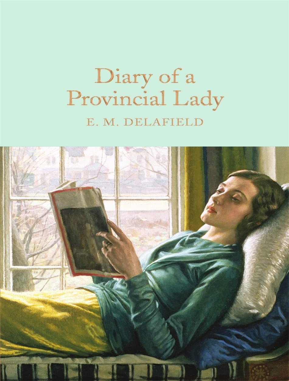 The Diary of a Provincial Lady by E.M. Delafield | Goodreads