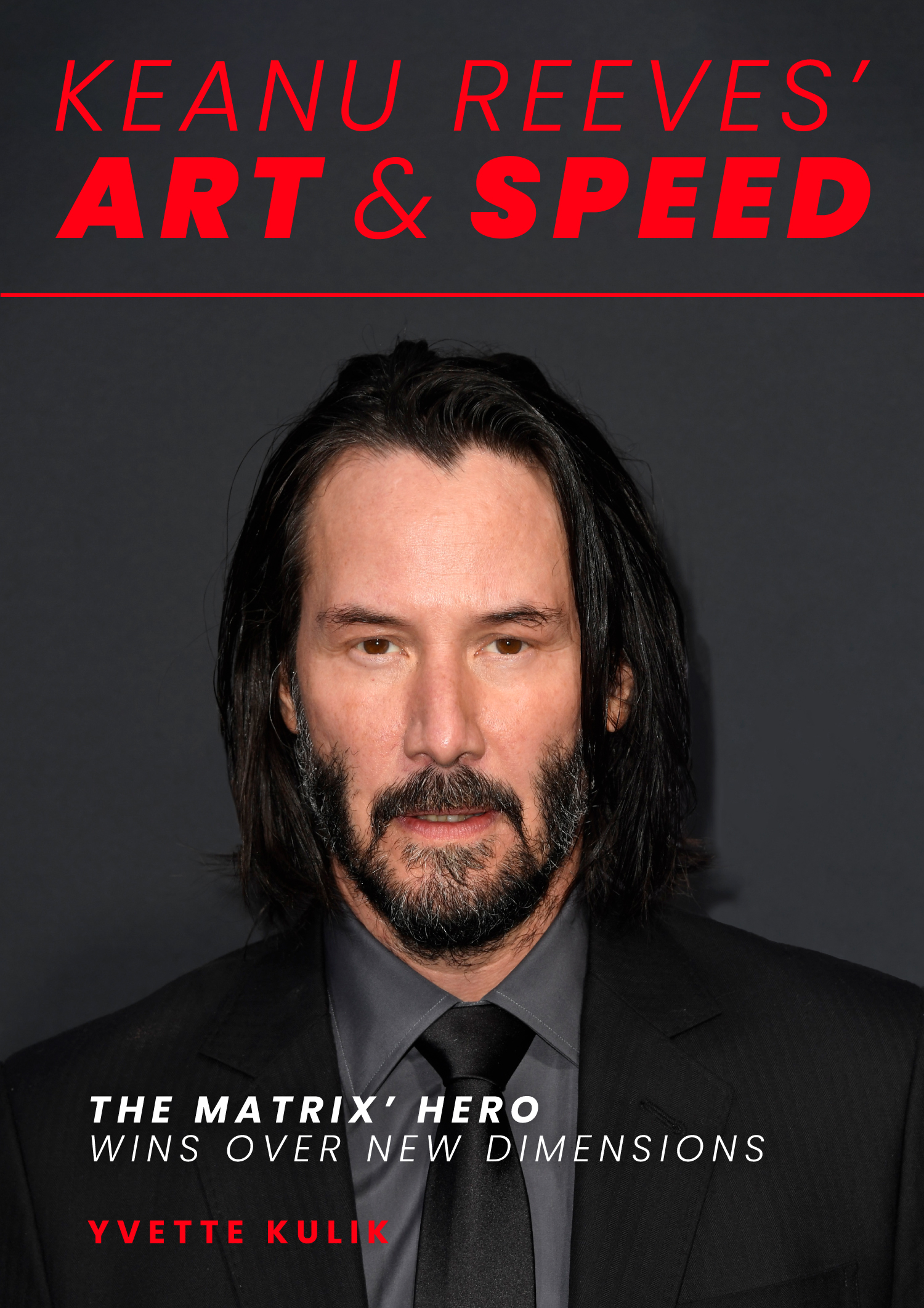 Keanu Reeves' Art & Speed by Yvette Kulik Goodreads