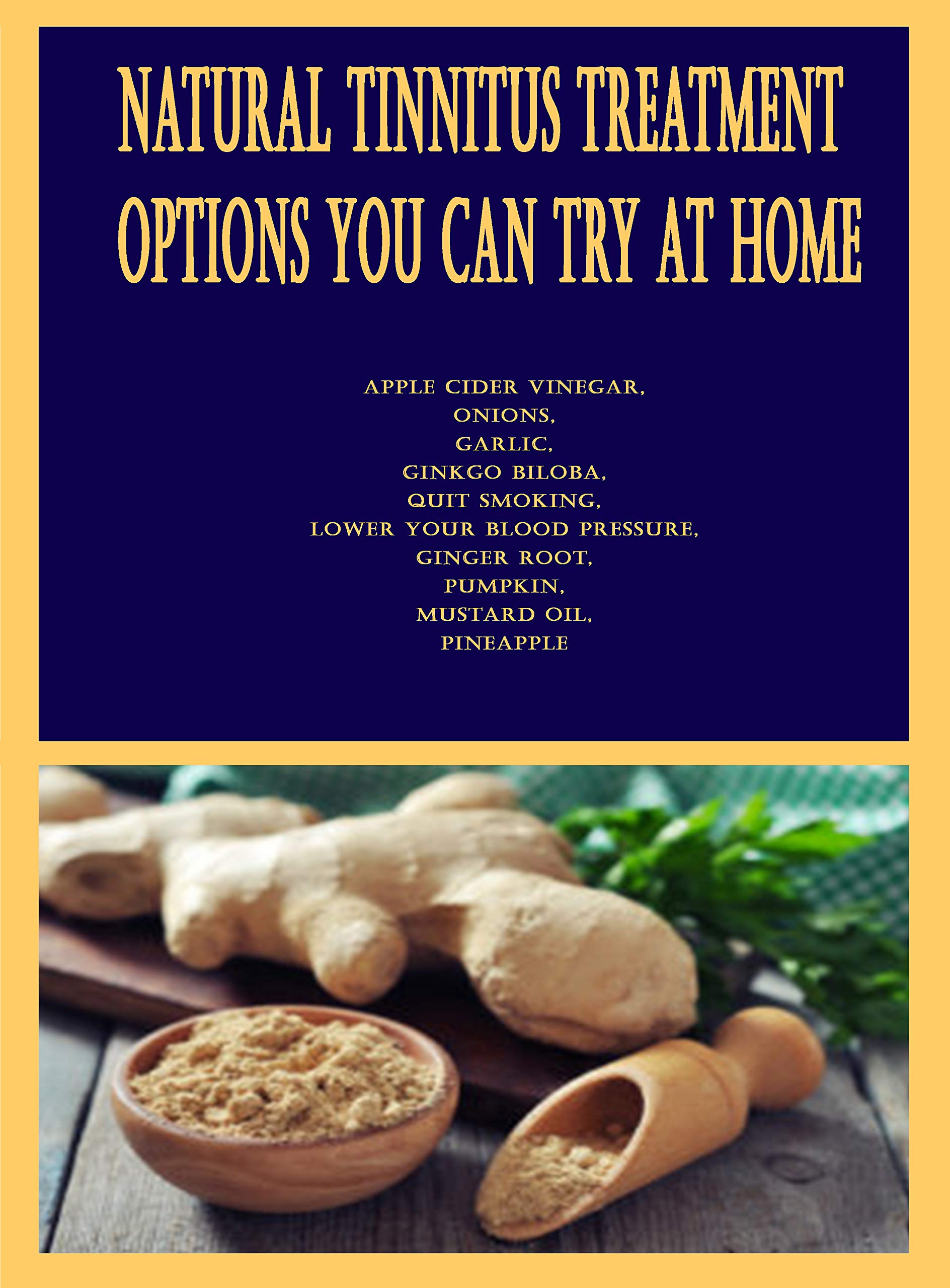 Natural Tinnitus Treatment Options You Can Try at Home Apple Cider