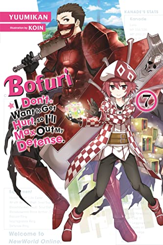 Bofuri: I Don't Want to Get Hurt, so I'll Max Out My Defense., Vol. 7 (light novel) (Bofuri: I Don't Want to Get Hurt, so I'll Max Out My Defense.