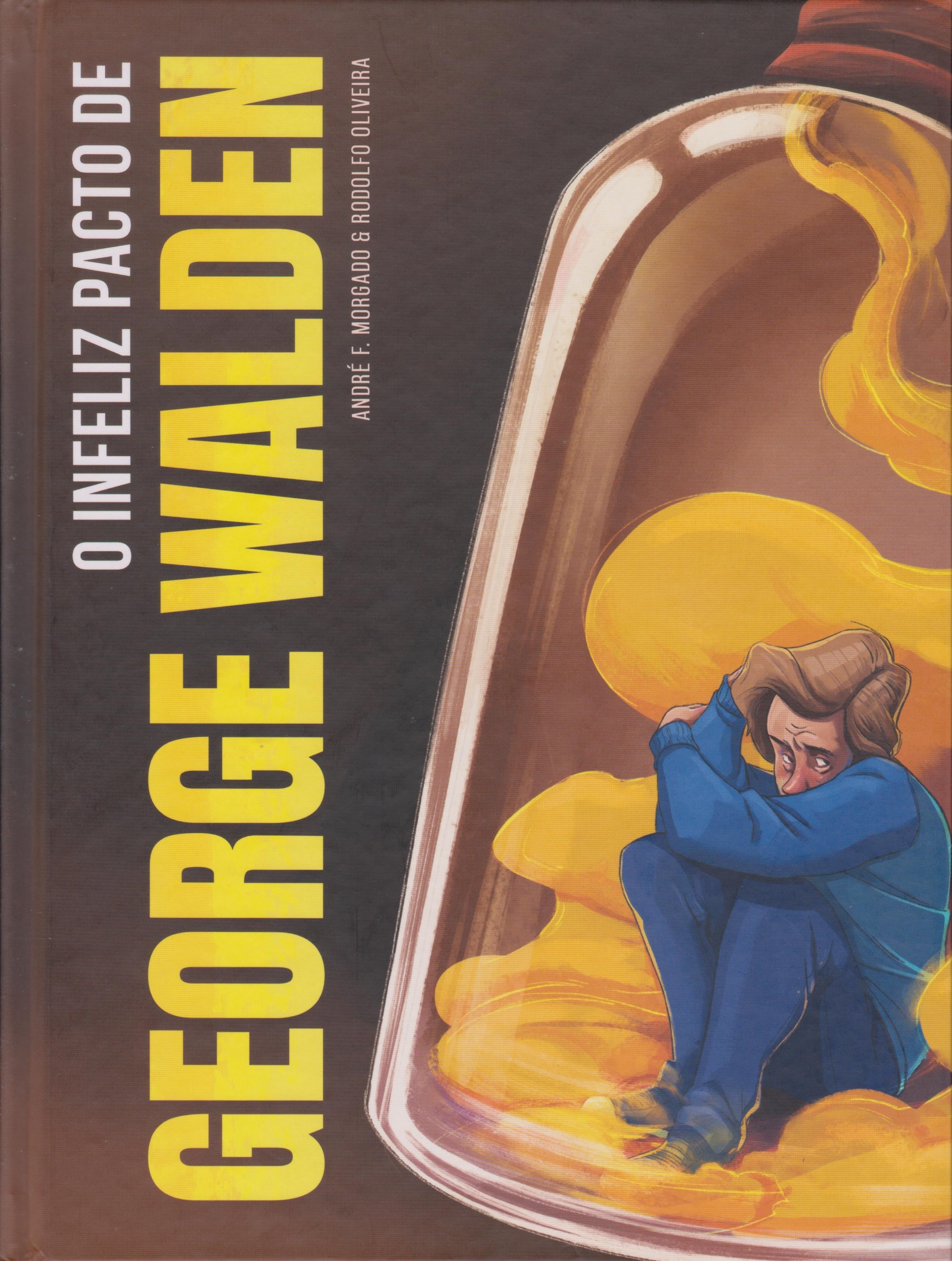 O Infeliz Pacto de George Walden