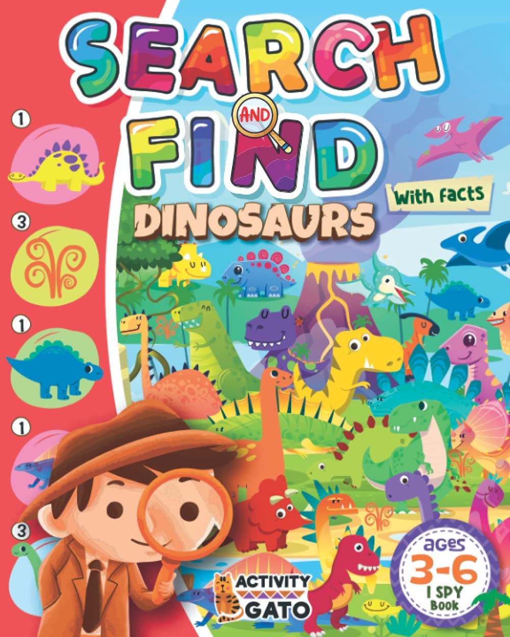 I Spy Dinosaurs ! Search and Find book for Kids ages 36 Educational