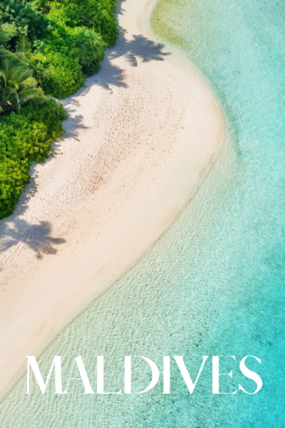 Maldives Maldives travel notebook journal, 100 pages, contains