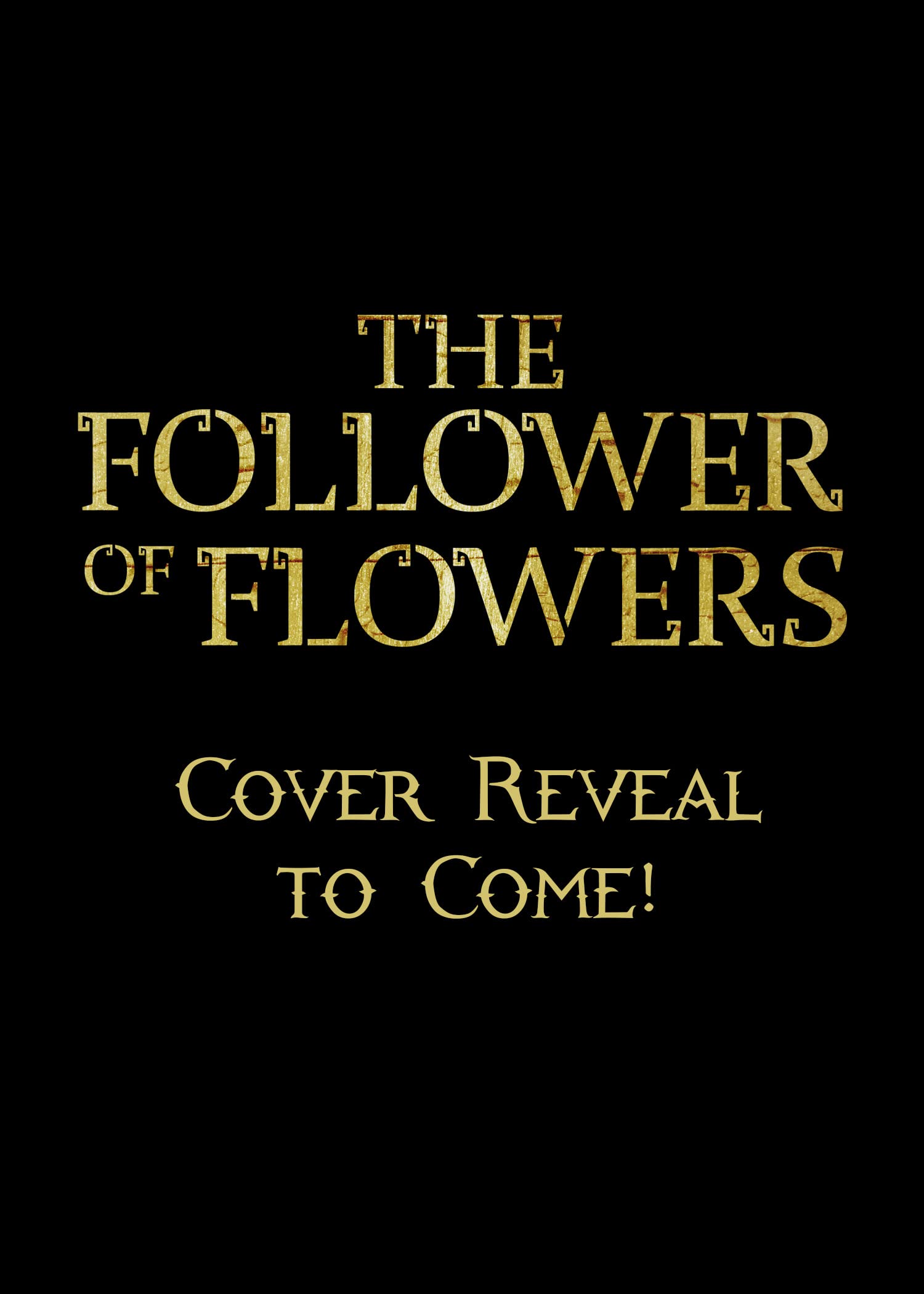 The Follower of Flowers A Flowers of Prophecy Novel by Natalia Hernandez Goodreads